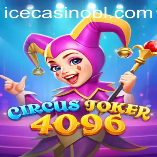 Discover the Thrilling World of CircusJoker4096 and Its Unique Blend with sportebet.bet