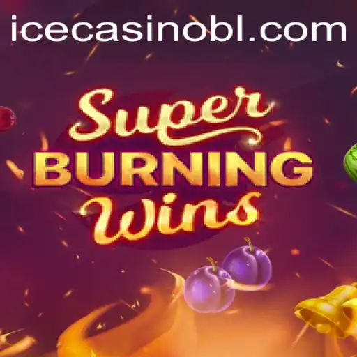 Experience the Thrills of SuperBurningWins with sportebet.bet